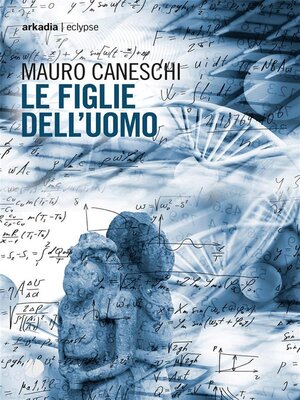 cover image of Le figlie dell'uomo